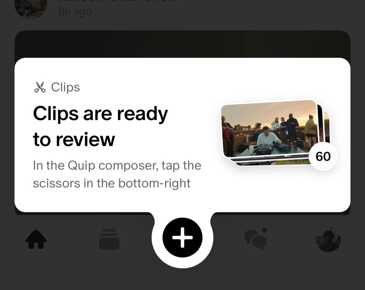 Clips are ready to review — a card surfaced over the home feed